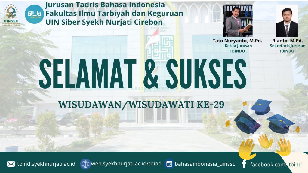 Selamat dan Sukses Wisuda ke-29 Mahasiswa Jurusan Tadris Bahasa Indonesia