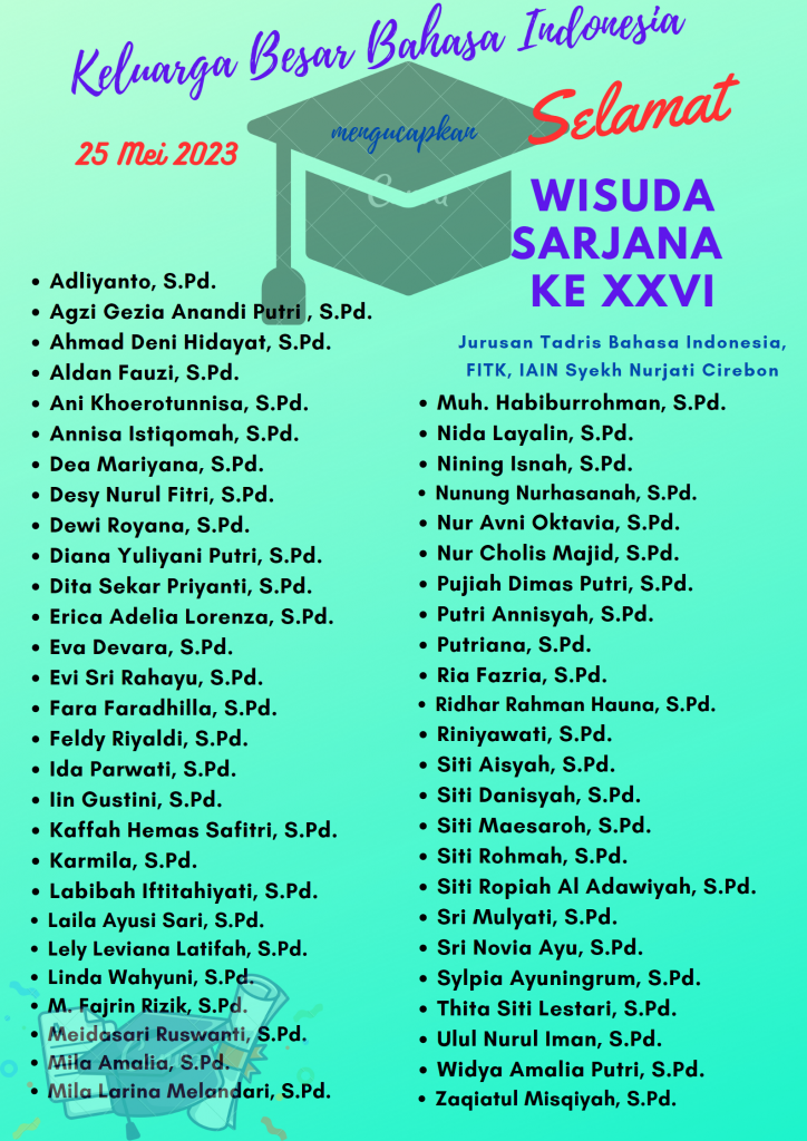 Selamat dan Sukses Wisuda ke-26 Mahasiswa Jurusan Tadris Bahasa Indonesia
