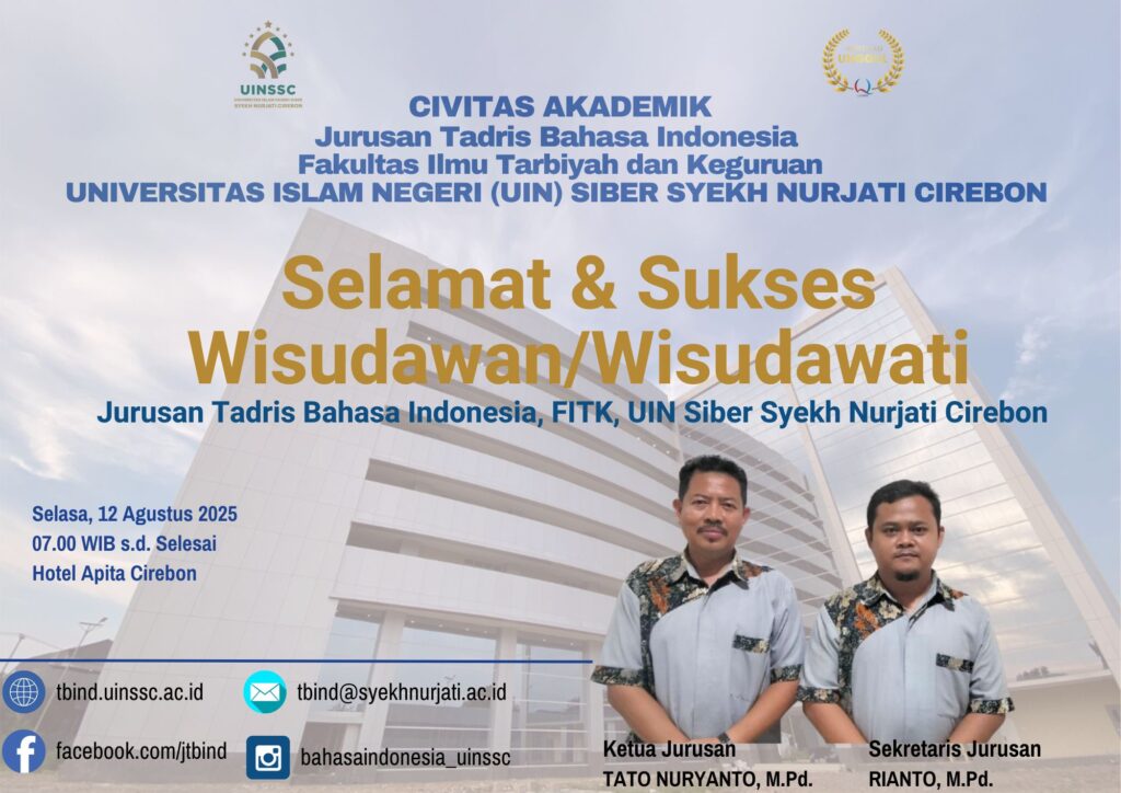 Wisuda Ke-2 Jurusan Tadris Bahasa Indonesia, FITK UIN Siber Syekh Nurjati Cirebon